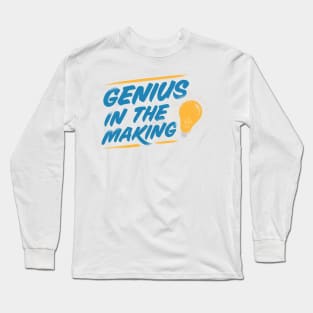 Genius In The Making Funny Social Distancing Gifts Long Sleeve T-Shirt